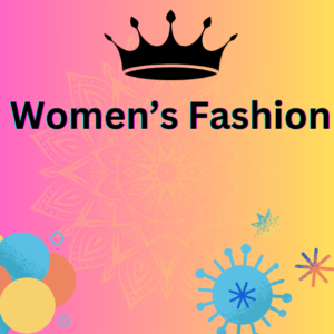 Women's Fashion